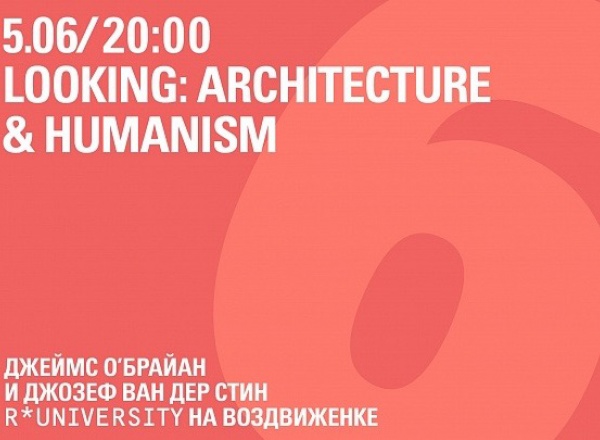 Looking: architecture&humanism