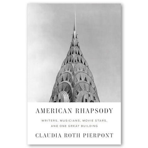 Американская рапсодия: писатели, музыканты, кинозвезды, а также одно выдающееся здание Американская рапсодия: писатели, музыканты, кинозвезды, а также одно выдающееся здание