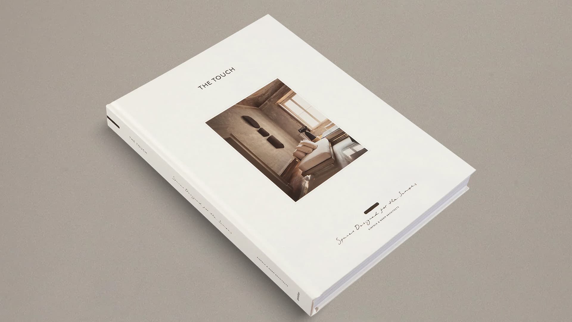 The Touch: Spaces Designed for the Senses The Touch: Spaces Designed for the Senses