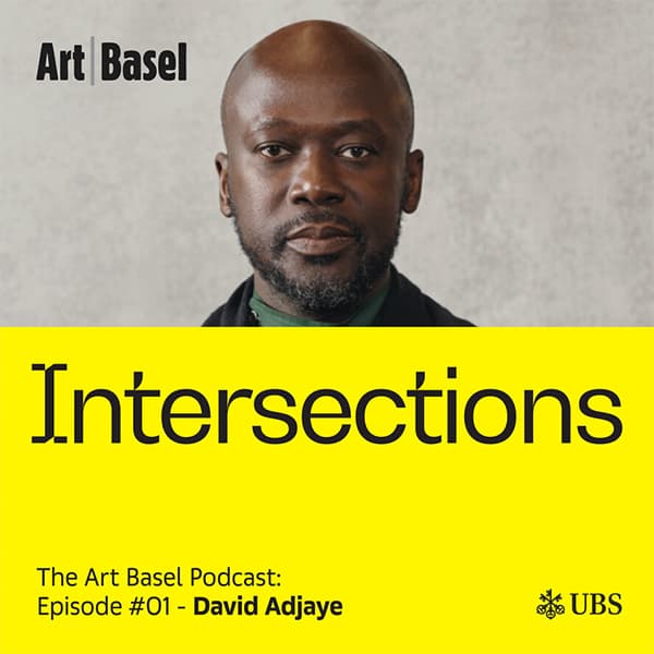 Intersections: The Art Basel podcast
