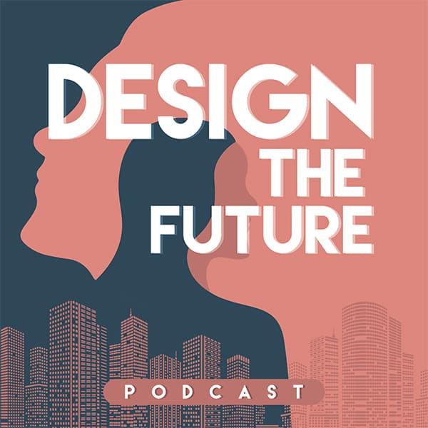 Design the Future